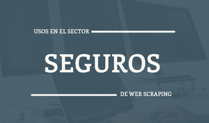 scraping seguros